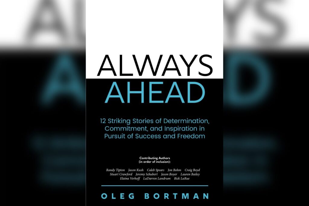 Read It: Always Ahead by Oleg Bortman